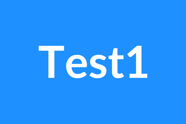 蓝色背景中央显示白色 Test1 文字